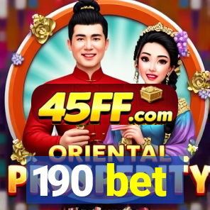 190 bet